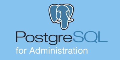 PostgreSQL for Administration